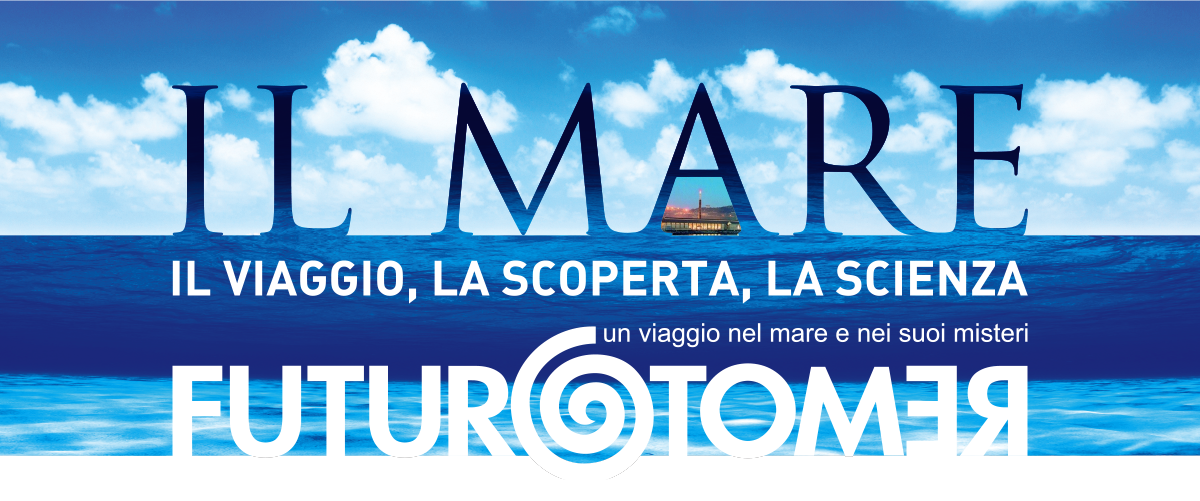 Per la sua  28ª edizione Futuro Remoto 2014 ha scelto il Mare… dal 30 ottobre al 9 novembre a Napoli.