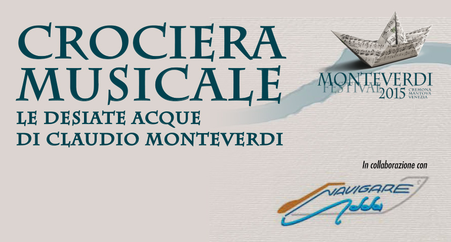 Una crociera sul Po chiude il Monteverdi Festival 2015