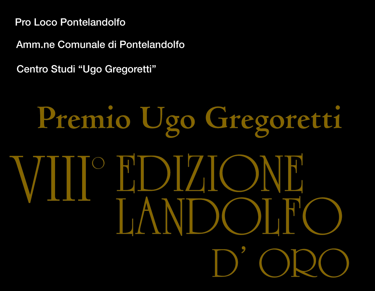 A Michele dall’Ongaro il premio “Ugo Gregoretti – Landolfo d’oro”