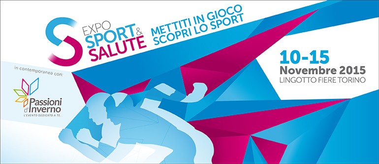 Al Lingotto Fiere “Expo Sport & Salute” per promuovere stili di vita salutari