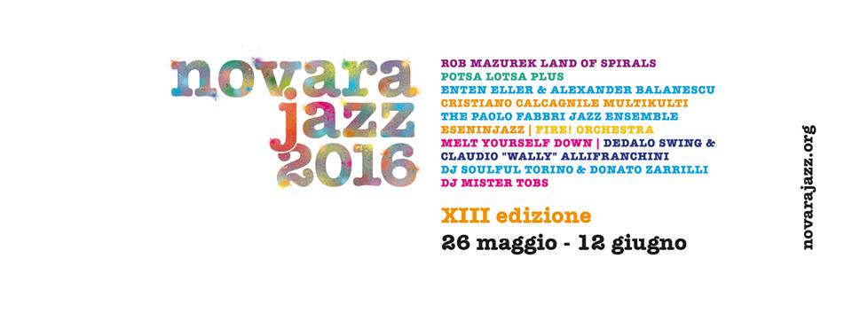 Novara Jazz, il terzo e ultimo weekend weekend