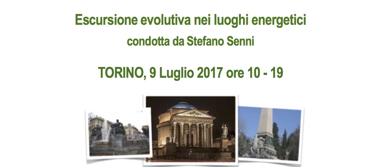 Escursione evolutiva nei luoghi energetici di Torino con Stefano Senni