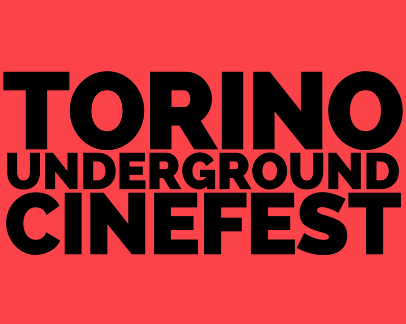 Il Torino Underground Cinefest continua a crescere  e prepara la IV edizione