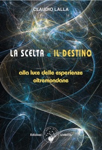 Copertina del libro LA SCELTA E IL DESTINO_page-0001