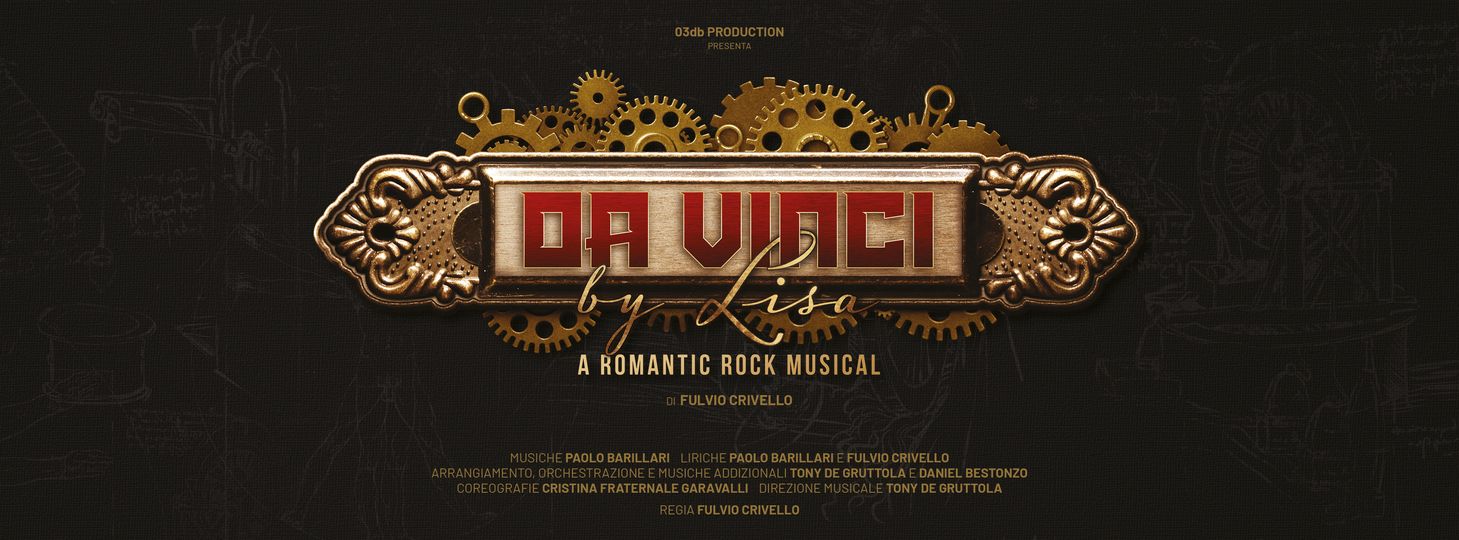A Rivoli “Da Vinci by Lisa – A romantic rock musical”