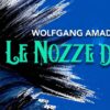Le nozze di Figaro al Teatro Zandonai: ritmo teatrale e un Figaro di forte presenza